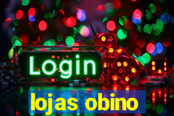 lojas obino